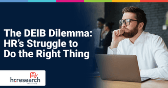 banner image for: DEIB Efforts Are Evolving in the Heat of the Shifting Political Climate — New Study by HR.com Research Institute