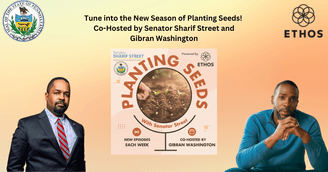 banner image for: Senator Sharif Street’s “Planting Seeds” Podcast Returns for Season 2, Adds Gibran Washington as Co-Host on CannabisRadio.com